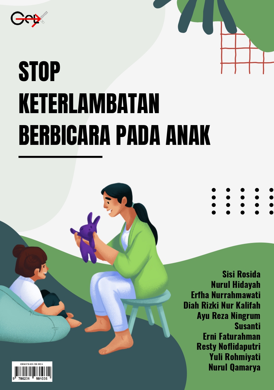 STOP KETERLAMBATAN BERBICARA  PADA ANAK